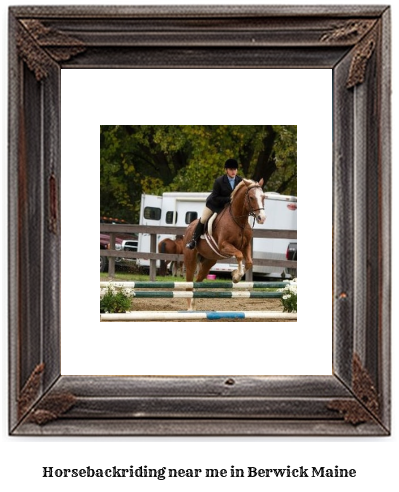 horseback riding near me in Berwick, Maine